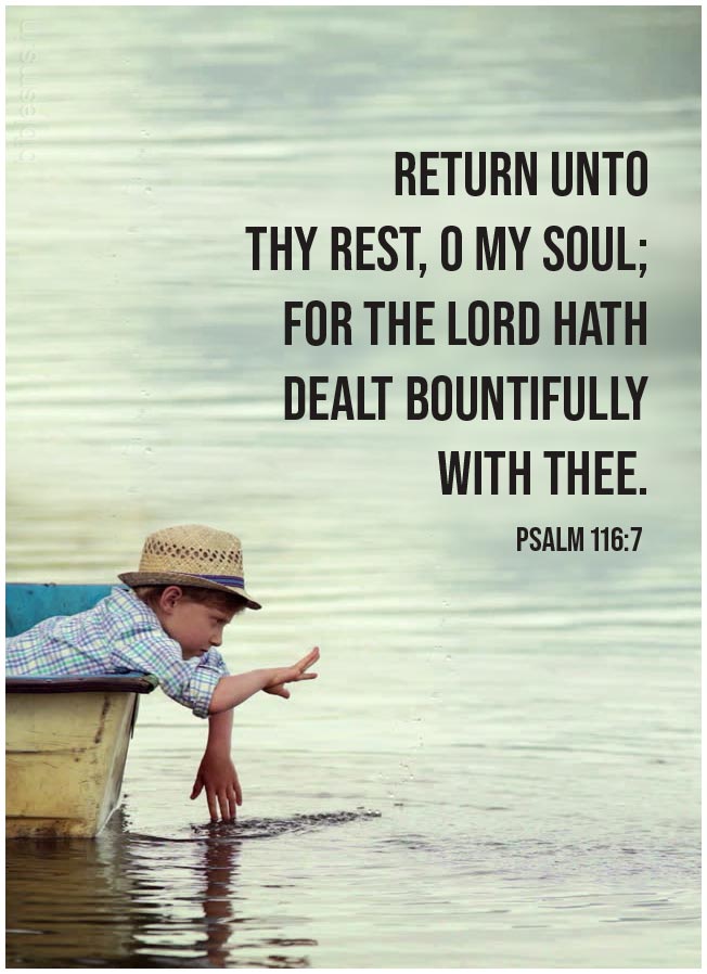 Psalm 116:7 | Daily Bible Verse